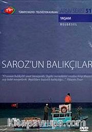 TRT Arşiv Serisi 51 / Saroz'un Balıkçıları