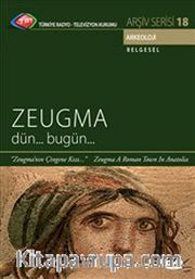 TRT Arşiv Serisi 18 / Zeugma - Dün Bugün