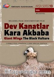TRT Arşiv Serisi 13 / Dev Kanatlar Kara Akbaba (Giant Wings The Black Vulture)