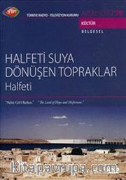 TRT Arşiv Serisi 79 / Halfeti Suya Dönüşen Topraklar - Halfeti