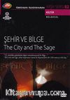 TRT Arşiv Serisi 82 / Şehir ve Bilge