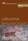 TRT Arşiv Serisi 23 / Çatalhöyük