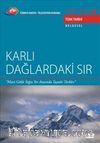 TRT Arşiv Serisi 22 / Karlı Dağlardaki Sır