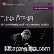 TRT Arşiv Serisi / Tuna Ötenel - TRT İstanbul Hafif Müzik ve Caz Orkestrası Yıldızları