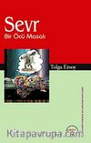 Sevr & Bir Öcü Masalı