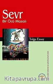 Sevr <br /> Bir Öcü Masalı