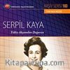 TRT Arşiv Servisi 183 / Serpil Kaya - Yıldız Akşamdan Doğarsın