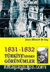 1831-1832 Türkiye'sinden Görünümler