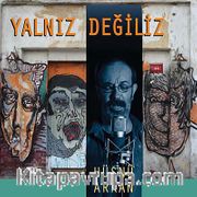 Yalnız Değiliz (Cd)
