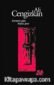 Kırmızı Gün Beyaz Gece