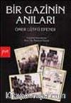 Bir Gazinin Anıları