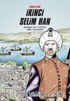 Kıbrıs Fatihi İkinci Selim Han