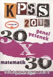 2013 KPSS Genel Yetenek 30x30 Matematik Deneme