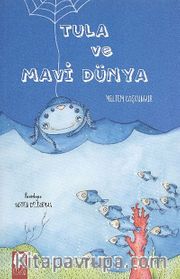 Tula ve Mavi Dünya