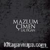 Lal Figan / Mazlum Çimen (CD)