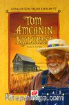 Tom Amcanın Kulübesi