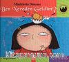 Ben Nereden Geldim? (Ciltli) / Miniklerin Dünyası