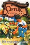 Çiftlik Hayvanları (Ciltli) / Hayvan Dostlarımız Dizisi