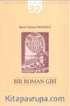 Bir Roman Gibi