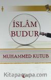 İslam Budur