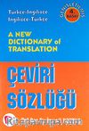 A New Dictionary of Translation / Çeviri Sözlüğü & Türkçe-İngilizce İngilizce-Türkçe