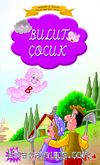 Bulut Çocuk (Bitişik Eğik Yazılı)