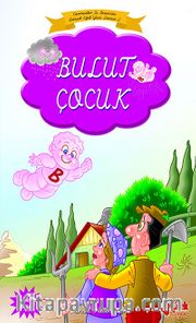 Bulut Çocuk (Bitişik Eğik Yazılı)
