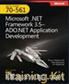MCTS Self-Paced Training Kit (Exam 70-561): Microsoft .NET Framework 3.5 - ADO.NET