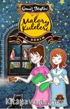 Malory Kuleleri 2. Dönem