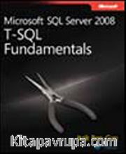 Microsoft® SQL Server® 2008 T-SQL Fundamentals