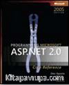 Programming Microsoft® ASP.NET 2.0 Core Reference