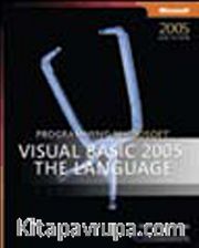 Programming Microsoft® Visual Basic® 2005: The Language