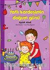 Tatlı Kardeşimin Doğum Günü