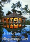 Sri Lanka Style & Tropical Design and Architecture