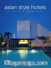 Asian Style Hotels <br /> Bali Java Malaysia Singapore