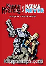 Martin Mystere - Nathan Never 2 / Başka Yer'in Sırrı