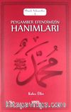 Peygamber Efendimizin Hanımları & Örnek Şahsiyetler 1