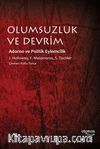 Olumsuzluk ve Devrim & Adorno ve Politik Eylemcilik