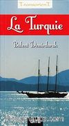 La Turquie