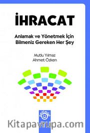 İhracat <br /> Anlamak ve Yönetmek İçin Bilmeniz Gereken Her Şey