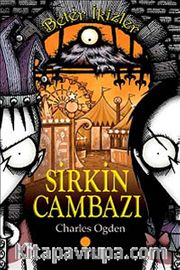 Sirkin Cambazı / Beter İkizler