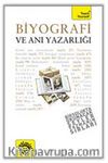 Biyografi ve Anı Yazarlığı