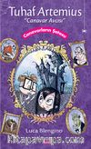 Canavarların Şatosu / Tuhaf Artemius Canavar Avcısı 1. Kitap