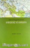 Klasik ve Ortaçağ Dönemlerinde Karadeniz ve Kafkasya