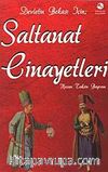 Devletin Bekası İçin Saltanat Cinayetleri