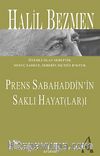 Prens Sabahaddin'in Saklı Hayat (lar)ı