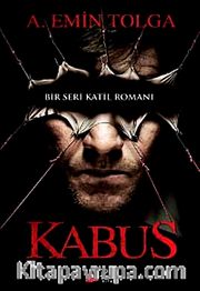 Kabus <br /> Bir Seri Katil Romanı