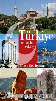 Türkiye Hakkında Çok Şey (Karton Kapak)