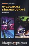 Uygulamalı Sinematografi