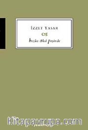 Başka Akıl Peşinde